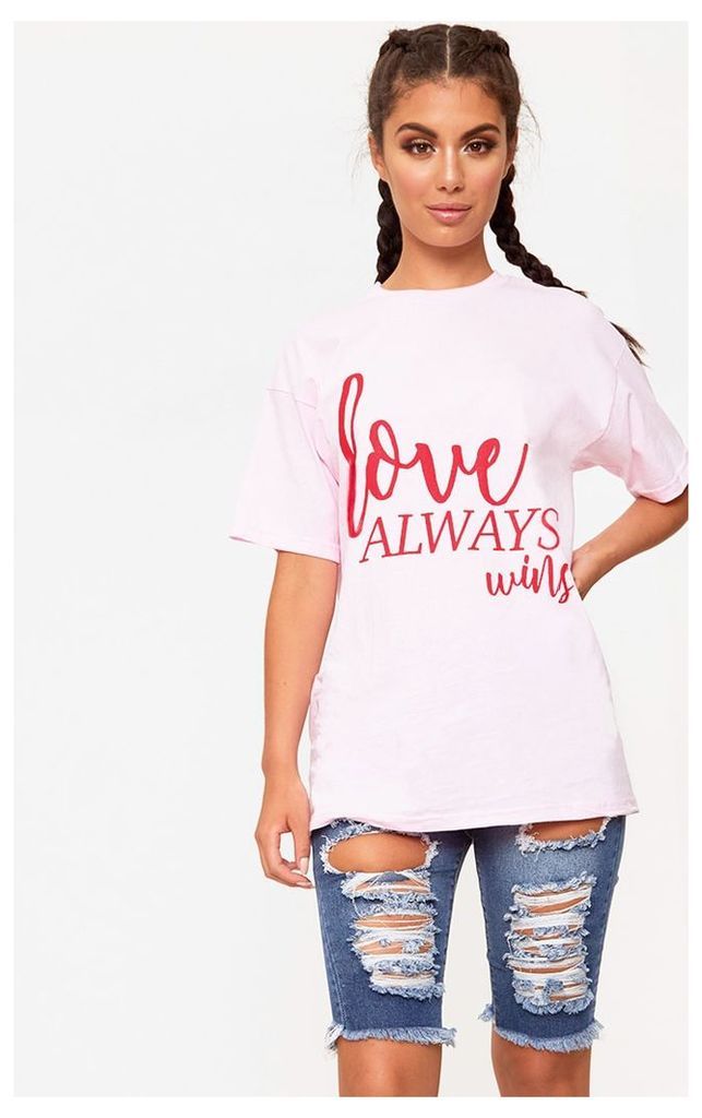 Love Always Wins Slogan Pink T Shirt