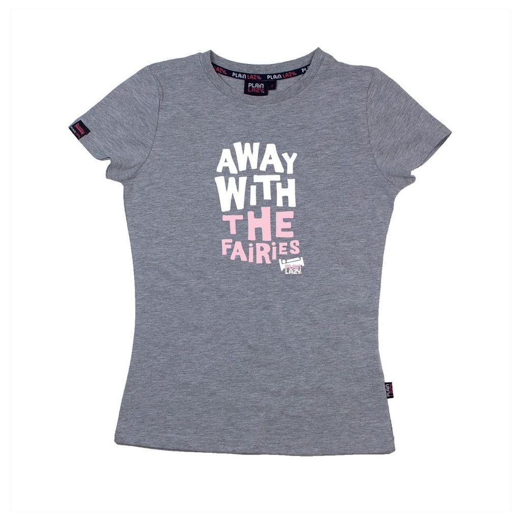 AWAY WITH THE FAIRIES T SHIRT