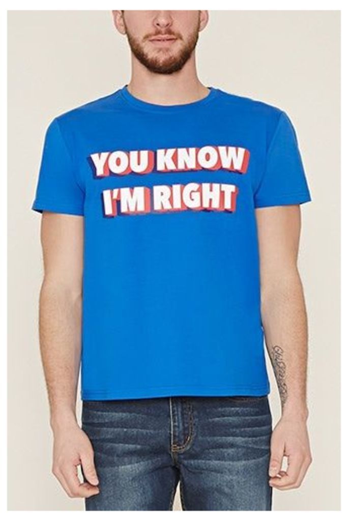 You Know Iâ€™m Right Graphic Tee