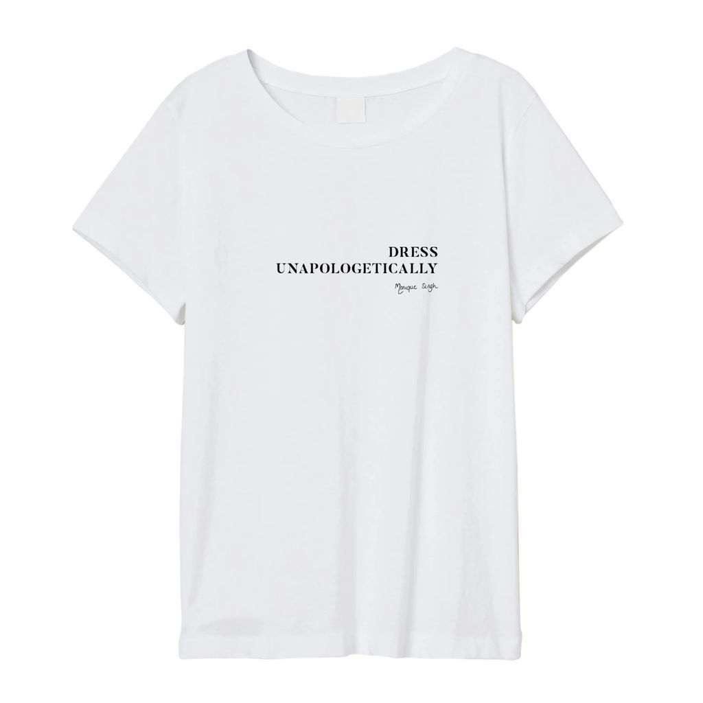 Monique Singh - Dress Unapologetically Tee T-Shirt
