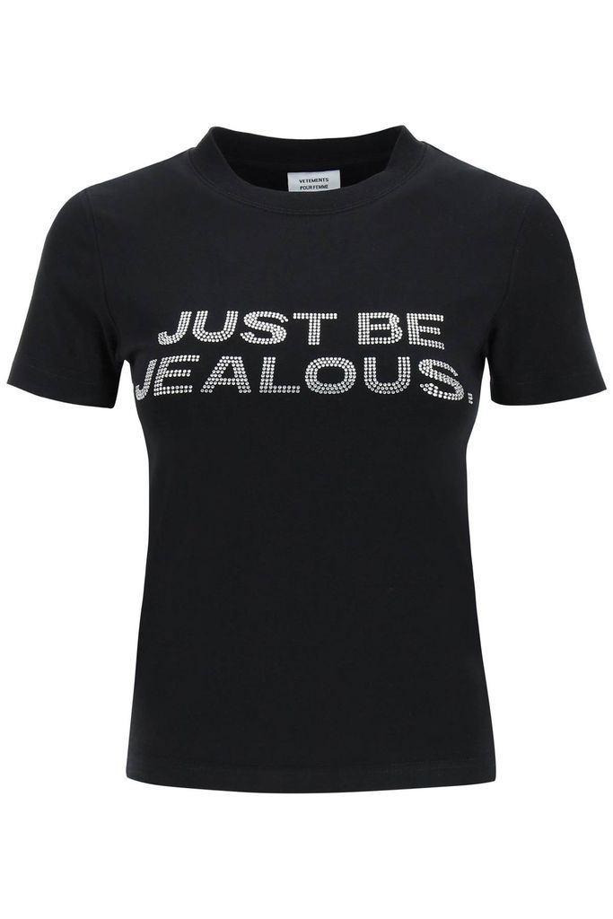 Just Be Jelaous Rhinestone T-Shirt