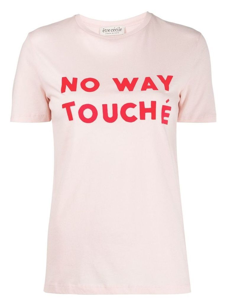 Être Cécile No Way Touché t-shirt - PINK