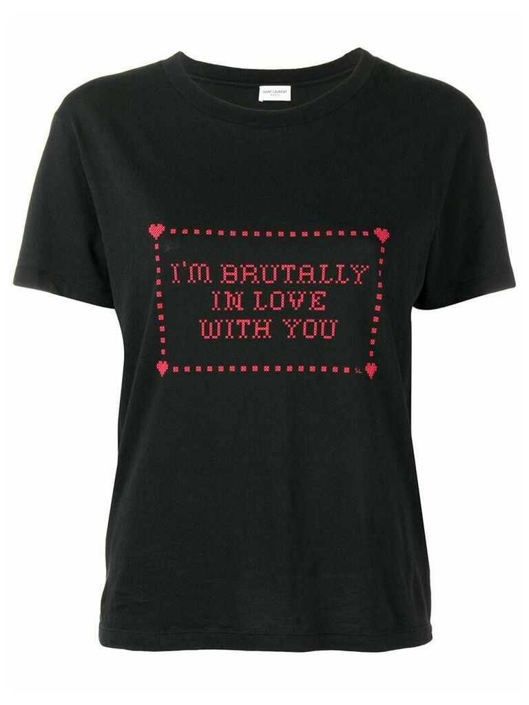 Saint Laurent I'm Brutally In Love With You print T-shirt - Black