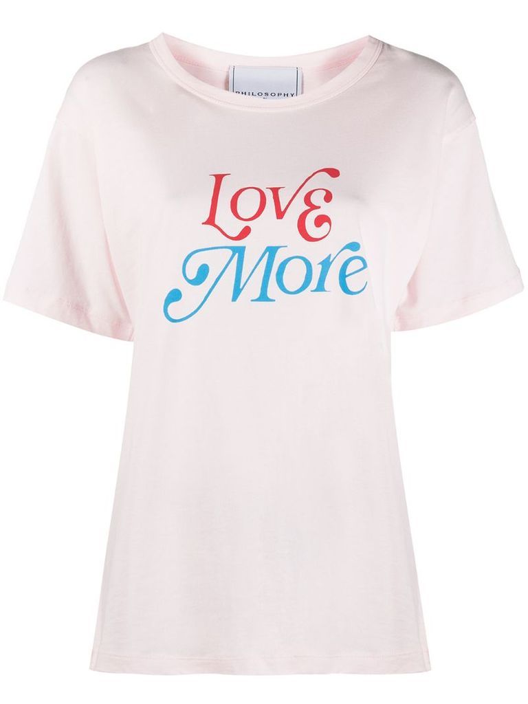 Love More T-shirt