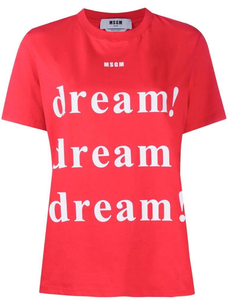 Dream print T-shirt