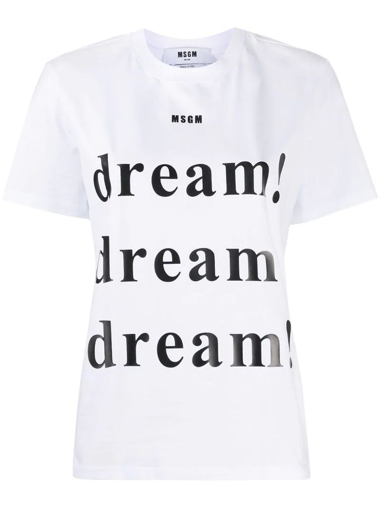 Dream print T-shirt