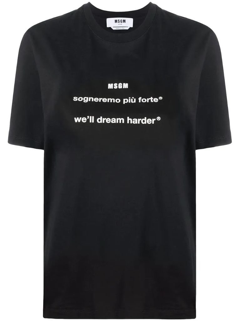 We'll Dream Harder oversized T-shirt