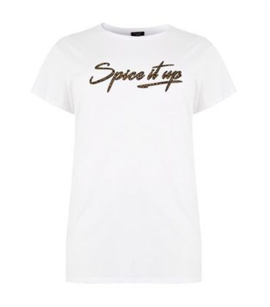 Curves White Spice It Up Slogan T-Shirt New Look