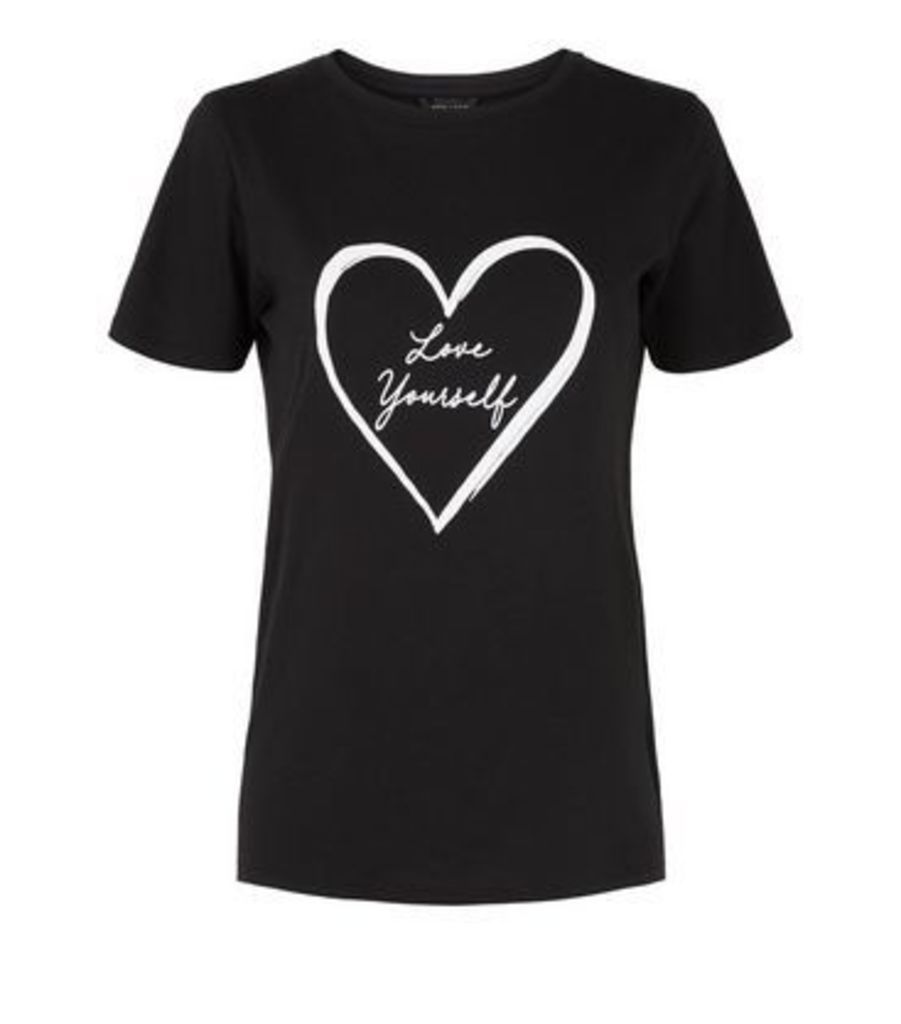 Black Heart Love Yourself Slogan T-Shirt New Look