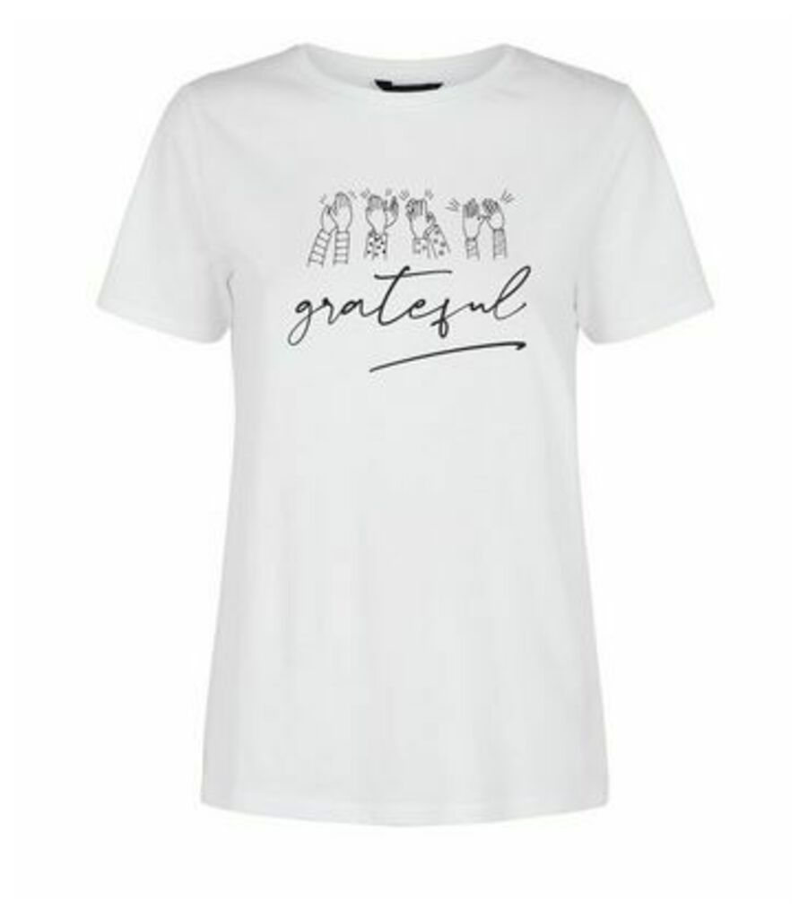 White Clapping Grateful Slogan Charity T-Shirt New Look