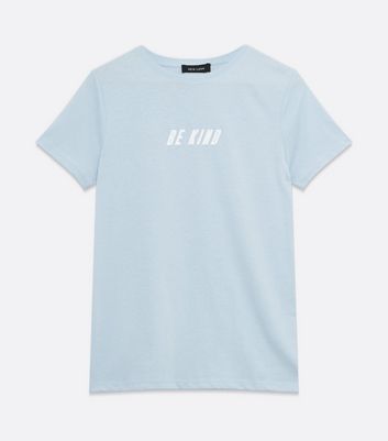 Blue Be Kind Embroidered Slogan T-Shirt New Look