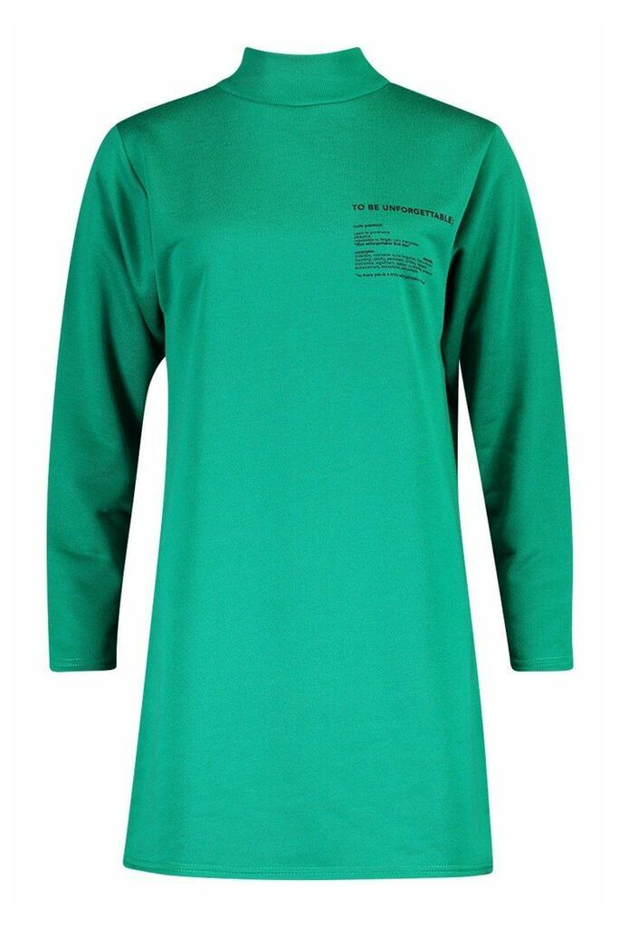 Womens Slogan Funnel Neck Long Sleeve Sweat Dress - Green - 12, Green