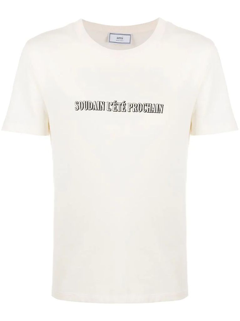 Soudain L'été Prochain print T-shirt