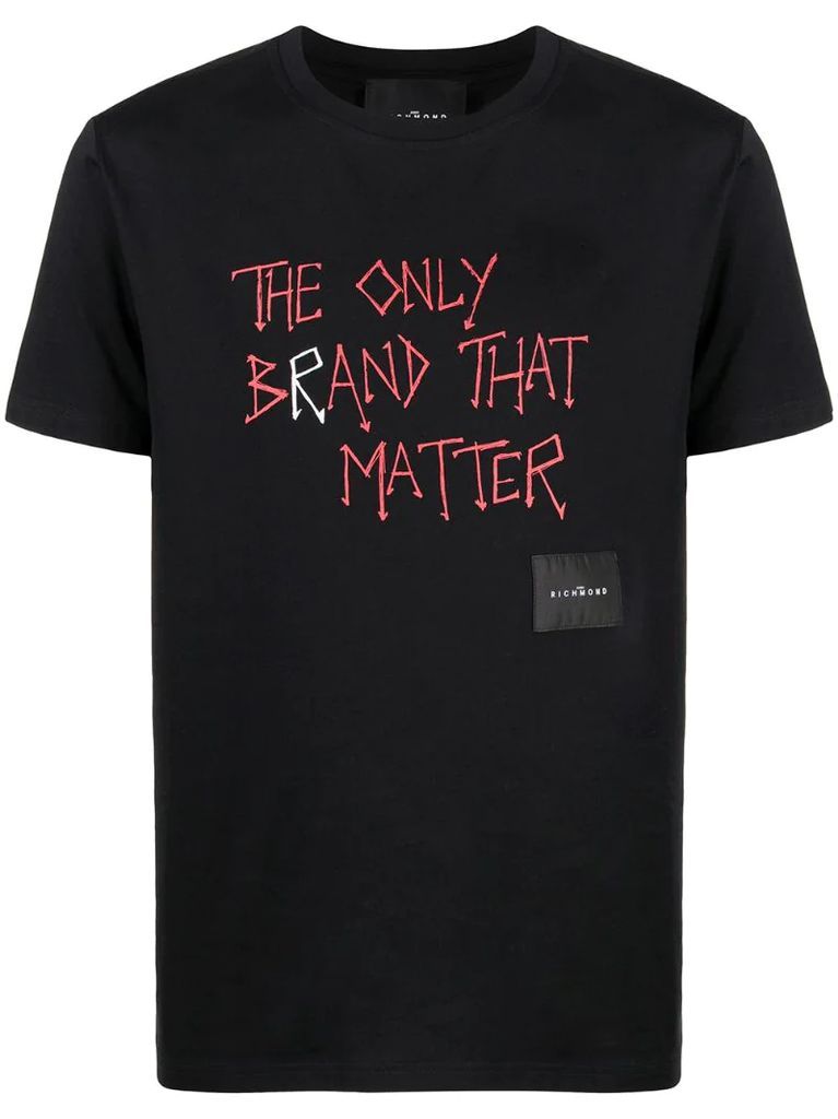 The Only Brand That Matter T-shirt